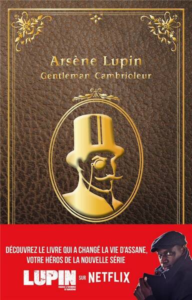 Arsène Lupin : gentleman cambrioleur. L'aiguille creuse