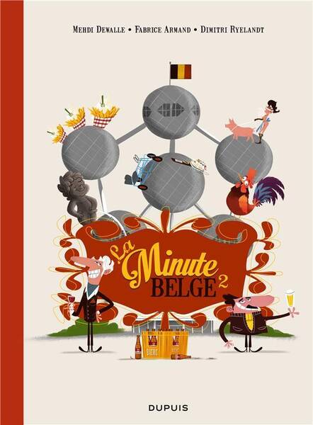 La Minute Belge - T02 - La Minute Belge