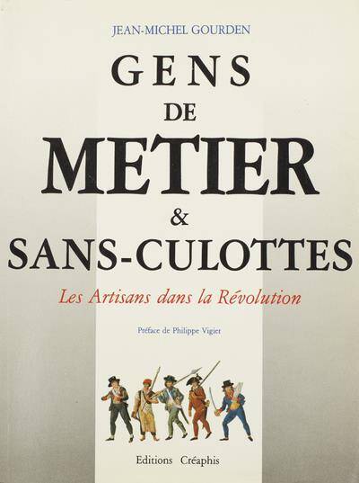 Gens de Metier et Sans Culottes