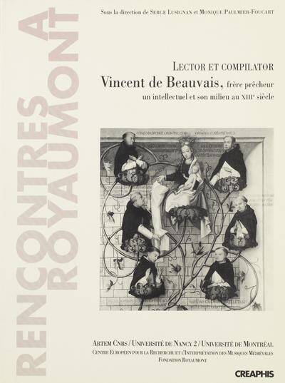 Lector et Compilator - Vincent de Beauvais, Frere Precheur