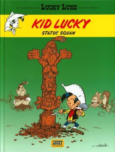 Les aventures de Lucky Luke d'après Morris. Kid Lucky