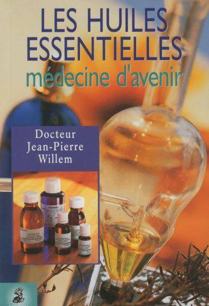 Les huiles essentielles : médecine d'avenir