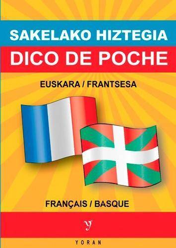 DICO DE POCHE EUSKARA-FRANTSESA / FRANCAIS-BASQUE