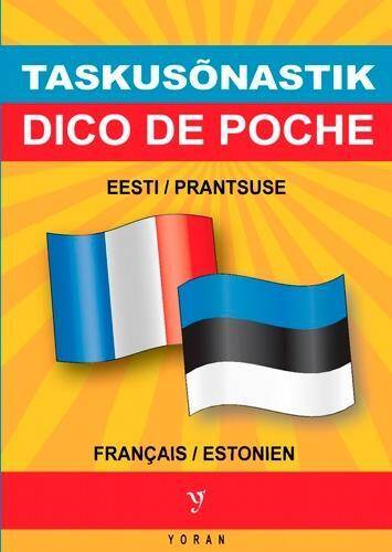 DICO DE POCHE EESTI-PRANTSUSE/FRANCAIS-ESTONIEN