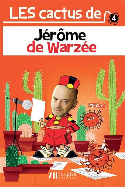 Les Cactus de Jerome de Warzee T.4