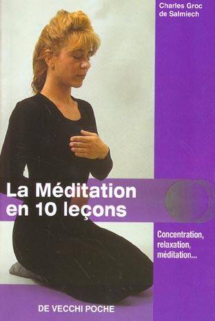 La Meditation en 10 Lecons