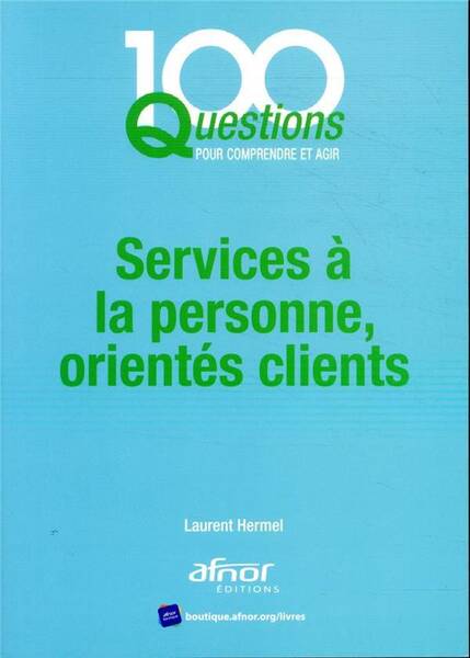 Services a la Personne, Orientes Clients