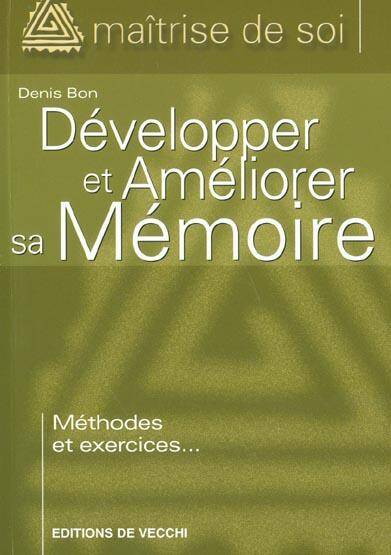 Developper et Ameliorer sa Memoire