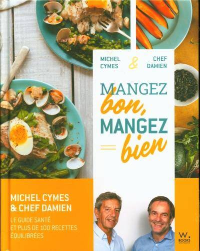 Mangez bon, mangez bien