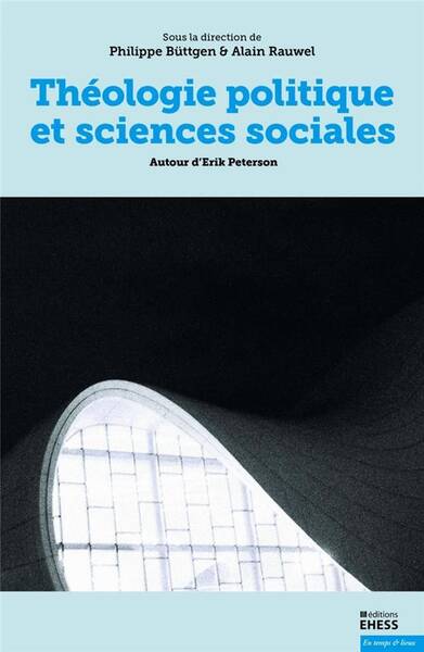 Theologie Politique et Sciences Sociales