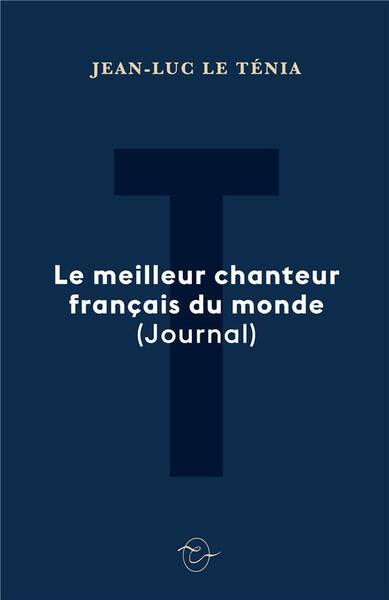 LE MEILLEUR CHANTEUR FRANCAIS DU MONDE (JOURNAL)