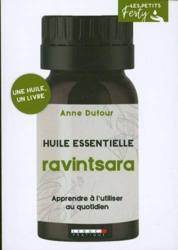 Ravintsara : huile essentielle : apprendre à l'utiliser au quotidien