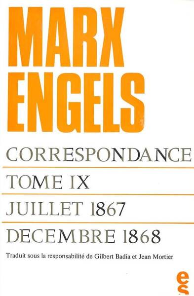 Correspondance T.9 ; Juillet 1867-Decembre 1868