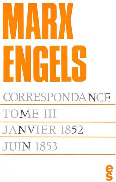 Correspondance T.6 ; Janvier 1852-Juin 1853
