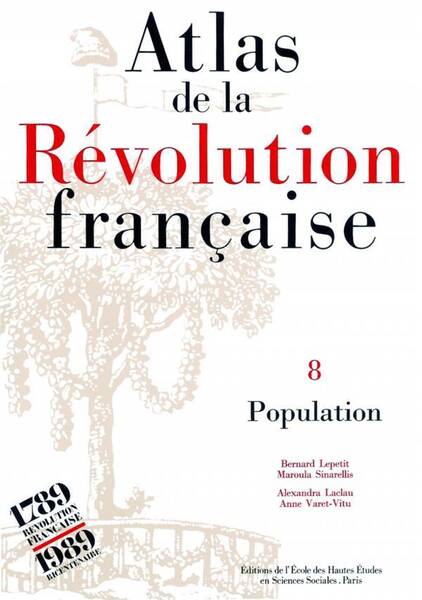 Atlas de la Revolution Francaise T.8 ; Population