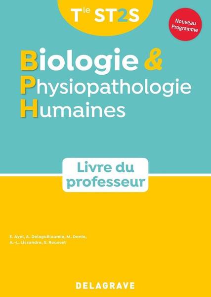 Biologie et Physiopathologie Humaines; Terminale St2s; Livre du