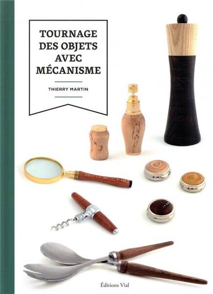 Le Tournage des Objets Avec Mecanismes