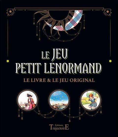 Le Jeu Petit Lenormand ; Coffret : Le Livre et le Jeu Original