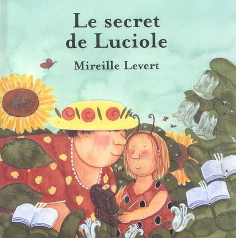 Secret de Luciole