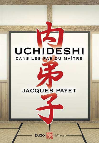 Uchideshi : dans les pas du maître