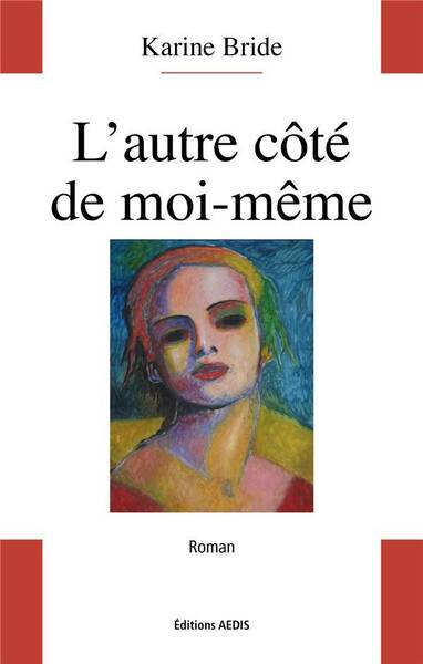 L'Autre Cote de Moi-Meme