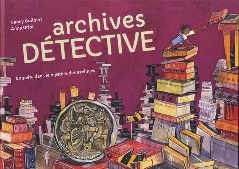 Archives Detective - Enquete Dans le Mystere des Archives