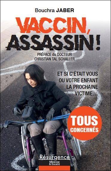 Vaccin, Assassin et si C Etait Vous Ou Votre Enfant la Prochaine