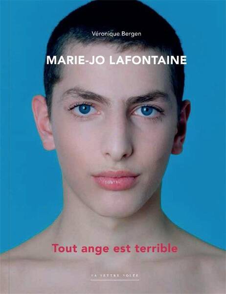 Marie-Jo Lafontaine - Tout Ange est Terrible