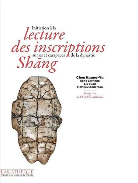 INITIATION LECTURE INSCRIPTIONS SHANG