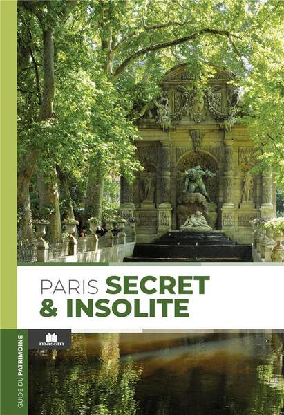 Paris Secret et Insolite