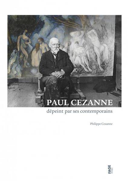 Paul Cezanne Depeint Par ses Contemporains