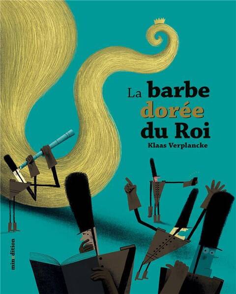 La barbe dorée du roi