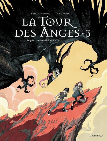 La tour des anges : à la croisée des mondes. Tome 3