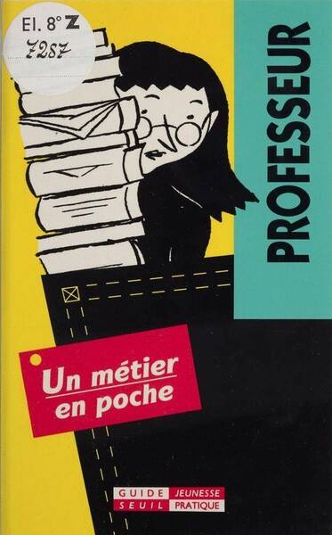 Professeur -Un Metier en Poche-