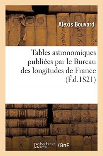 Tables astronomiques publiees par
