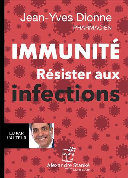 Immunite : Resister aux Infections