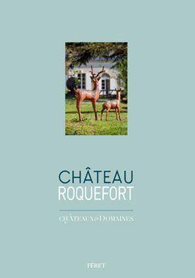 Chateau Roquefort