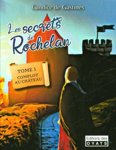 Les secrets de Rochelan