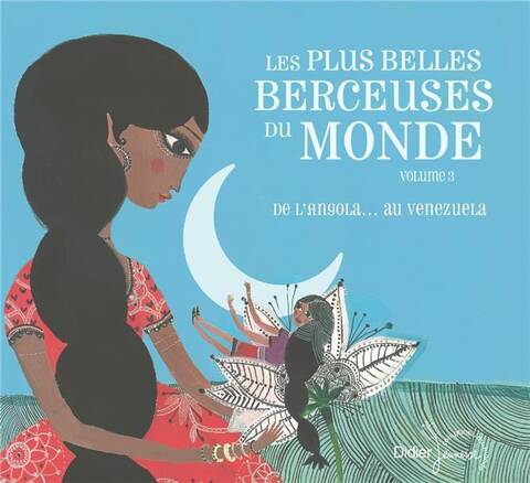 Les plus belles berceuses du