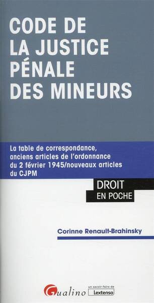 Code de la Justice Penale des Mineurs: La Table de Correspondance