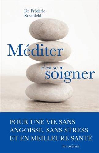 Mediter c est se soigner