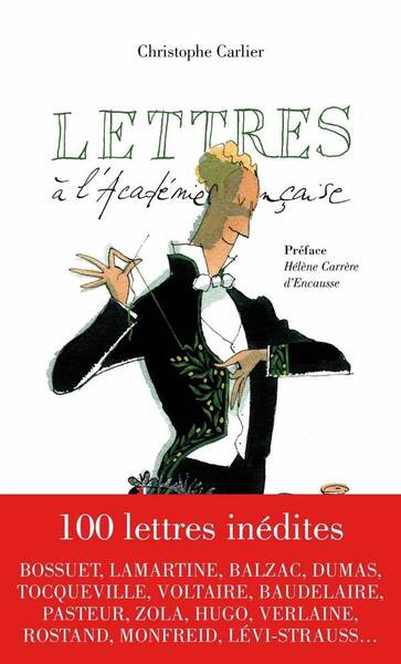 Lettres a l'academie francaise