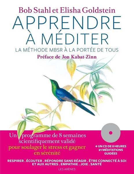 Apprendre à méditer : la méthode MBSR à la portée de tous