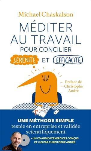 Méditer au travail : pour concilier sérénité et efficacité