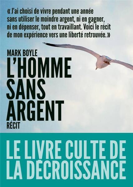 L'homme sans argent : récit