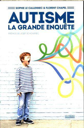 Autisme, la grande enquête