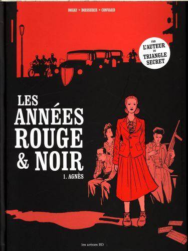 Les années rouge et noir