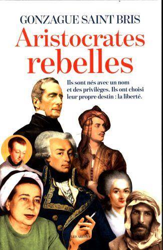 Aristocrates rebelles