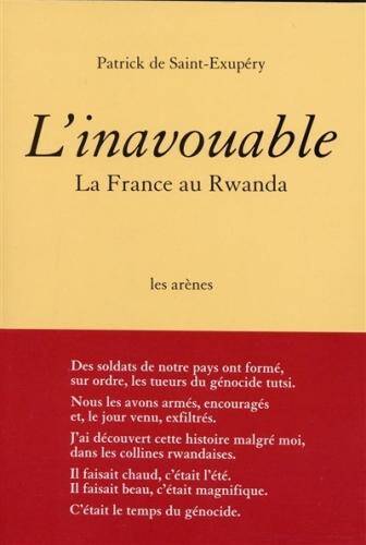 L'inavouable : la France au Rwanda