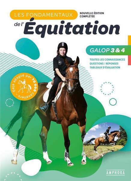 Les fondamentaux de l'équitation d'après le nouveau programme